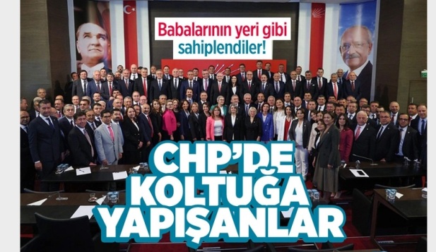 DEĞİŞİM İSTEYİP, DEĞİŞMEYEN CHP MONŞERLERİ!
