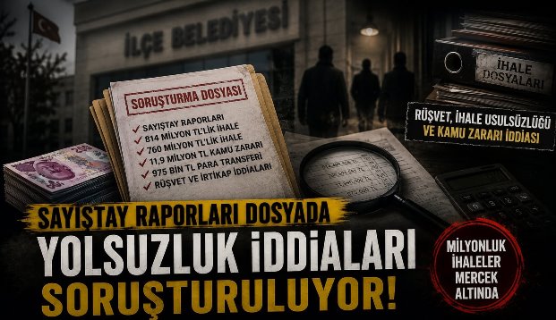 İlçe Belediyesine Yolsuzluk Soruşturması