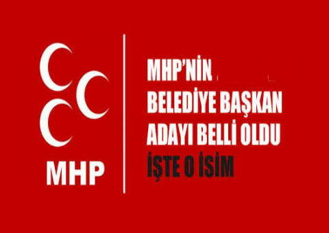 İŞTE MHP'NİN BELEDİYE BAŞKAN ADAYI