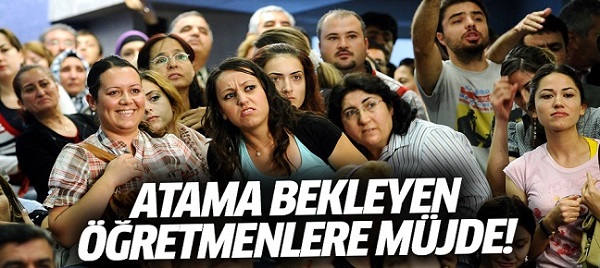 ATAMA BEKLEYEN ÖĞRETMENLERE MÜJDE