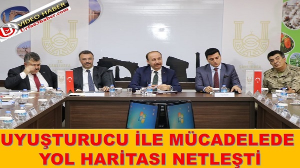 UYUŞTURUCU İLE MÜCADELEDE YOL HARİTASI NETLEŞTİ