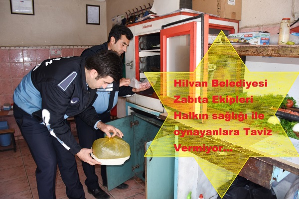 Hilvan Belediyesi Zabıta Ekipleri Halkın sağlığı ile oynayanlara Taviz Vermiyor