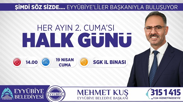 EYYÜBİYEDE HALK GÜNÜ BULUŞMALARI BAŞLIYOR.