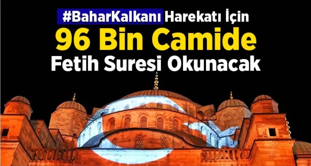 96 BİN CAMİDE FETİH SÜRESİ OKUNACAK