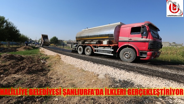 HALİLLİYE BELEDİYESİ ŞANLIURFADA İLKLERE GERÇEKLEŞTİRİYOR 