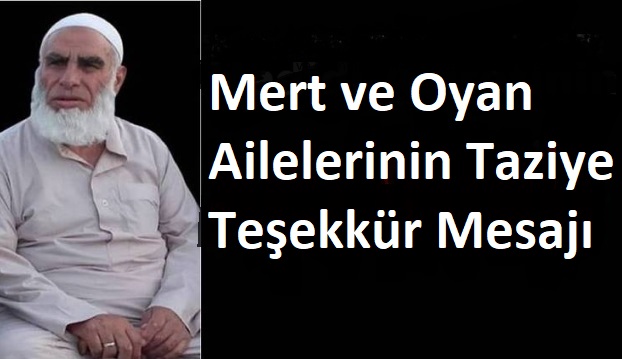 Mert ve Oyan Ailelerinin Taziye Teşekkür Mesajı