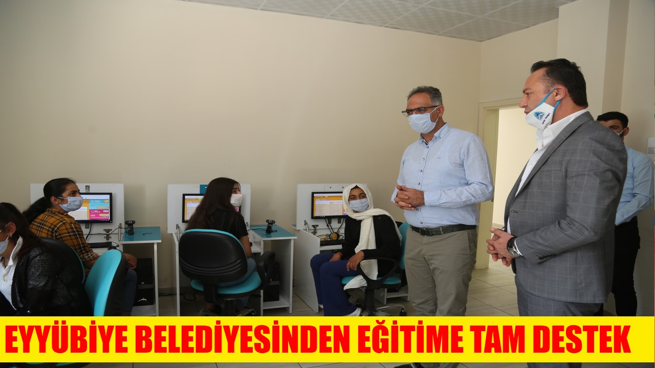 EYYÜBİYE BELEDİYESİNDEN EĞİTİME TAM DESTEK  