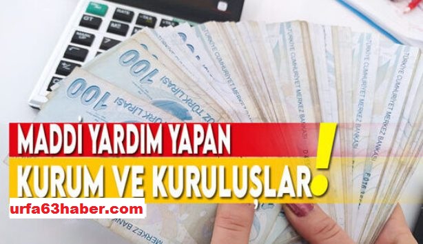 Geri İadesiz Maddi Yardım Yapan Kurum ve Kuruluşların Listesi