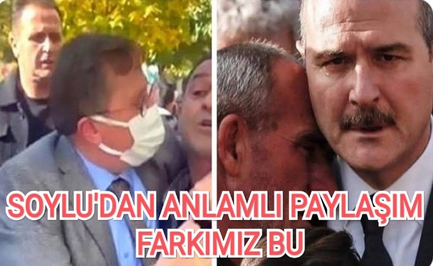 BAKAN SOYLU'DAN ANLAMLI PAYLAŞIM FARKIMIZ BU