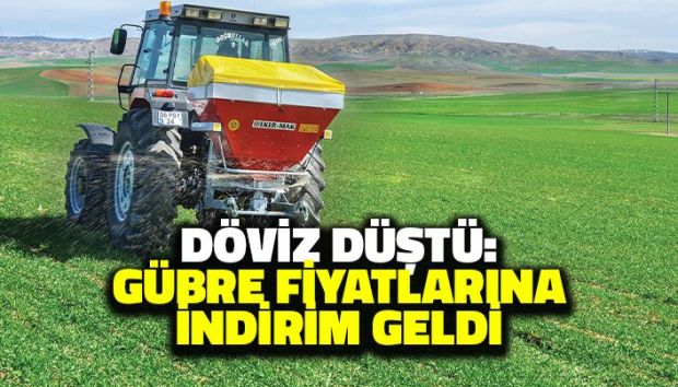 GÜBRE FİYATLARINDA BÜYÜK İNDİRİM YAPILDI