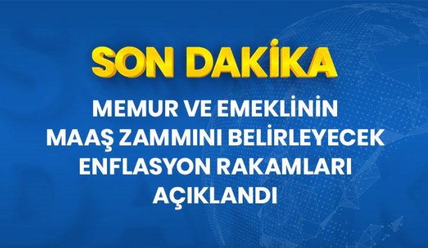 MEMUR VE EMEKLİLERE YAPILACAK ZAM ORANI BELLİ OLDU