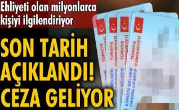 EHLİYETİ OLAN MİLYONLARCA KİŞİYİ İLGİLENDİRİYOR