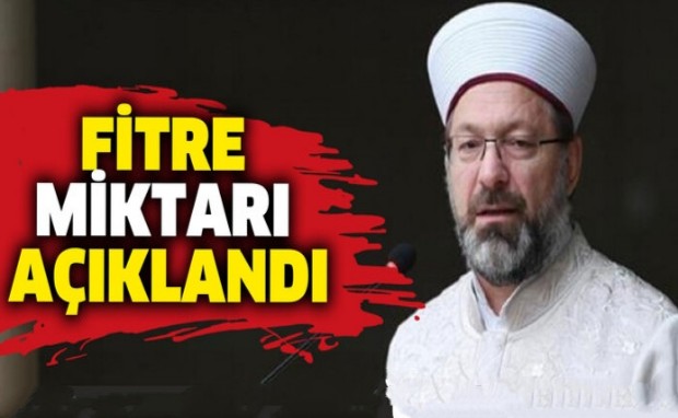 FİTRE MİKTARI AÇIKLANDI