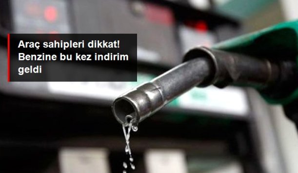 Araç sahipleri dikkat! Benzine 95 kuruş indirim geldi