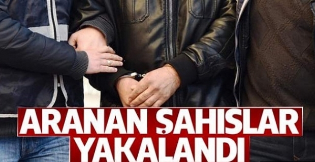 ARANAN ŞAHISLAR YAKALANDI 