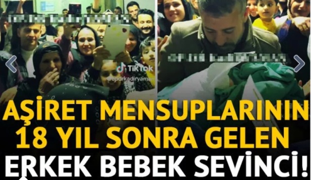 18 YIL SONRA GELEN ERKEK BEBEK SEVİNCİ SOSYAL MEDYADA GÜNDEM OLDU!