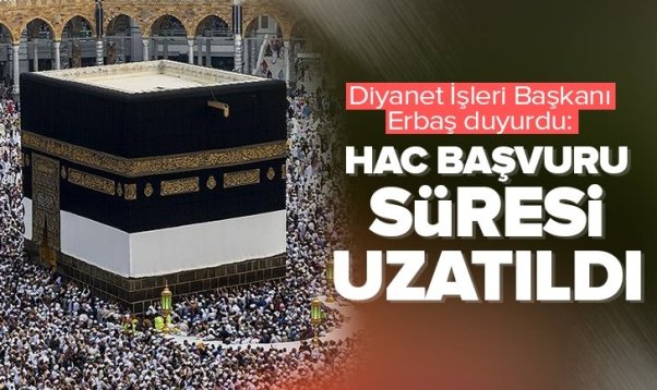 Hac Kayıt Başvuru Süresi Uzatıldı