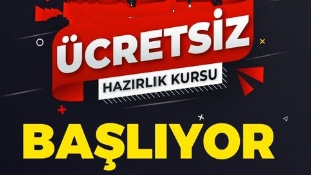 BÜYÜKŞEHİR 'DE ÜCRETSİZ HAZIRLIK KURSU BAŞLIYOR 