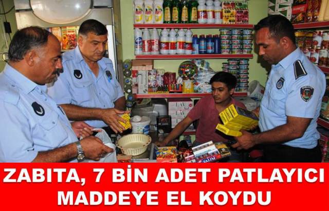 Zabıta, 7 Bin Adet Patlayıcı Maddeye El Koydu