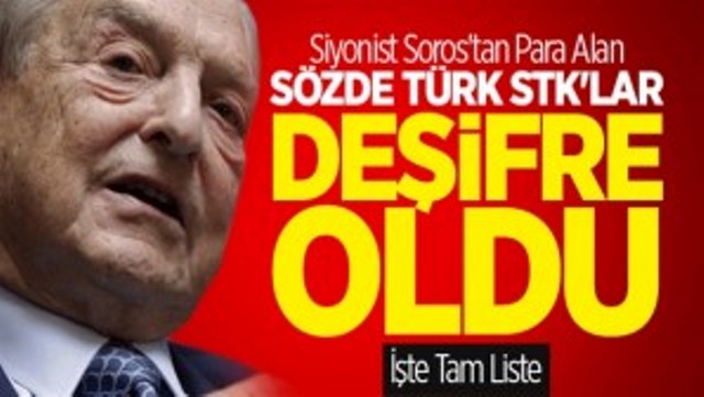 İşte Sorosun Türkiyeyi Şekillendirmek İçin Beslediği STKlar