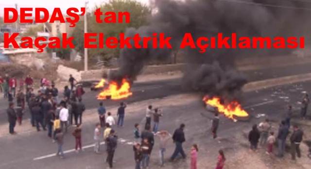 DEDAŞ tan Kaçak Elektrik Açıklaması