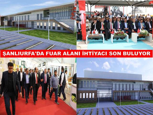 Şanlıurfa'da Fuar Alanı İhtiyacı Son Buluyor