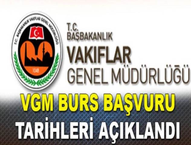 Vakıflar Genel Müdürlüğü Burs Başvuru Tarihlerini Açıkladı