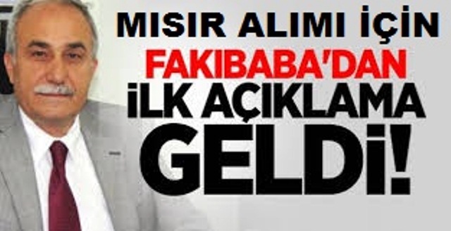 Mısır Alımı İçin İlk Açıklama Geldi.