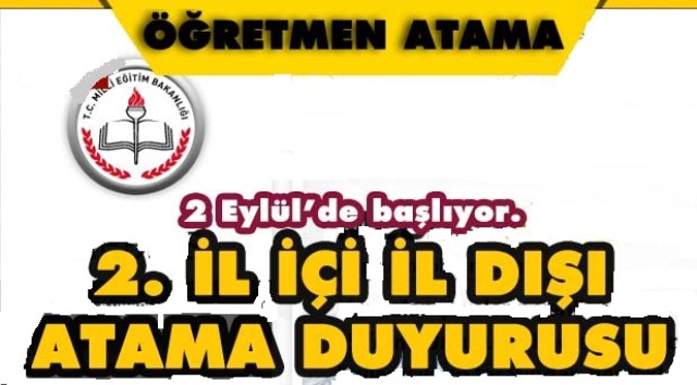 2016 EYLÜL 2. İL İÇİ VE İL DIŞI ATAMA DUYURUSU