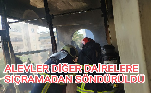 ALEVLER DİĞER DAİRELERE SIÇRAMADAN SÖNDÜRÜLDÜ