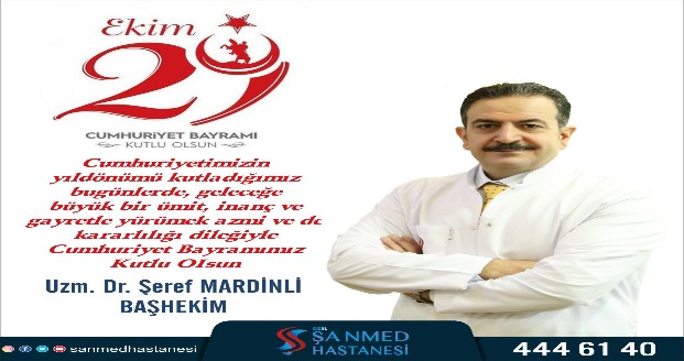 BAŞHEKİM MARDİNLİ'DEN CUMHURİYET BAYRAMI MESAJI