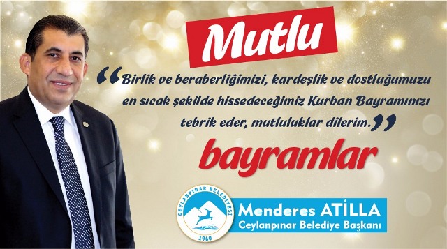 Başkan Atillanın Kurban Bayramı Mesajı