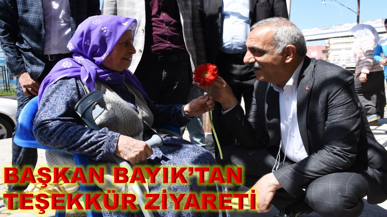 BAŞKAN BAYIKTAN TEŞEKKÜR ZİYARETİ