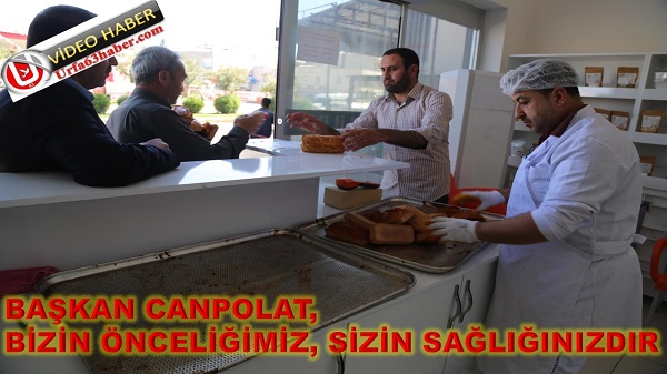 BAŞKAN CANPOLAT, BİZİN ÖNCELİĞİMİZ, SİZİN SAĞLIĞINIZDIR