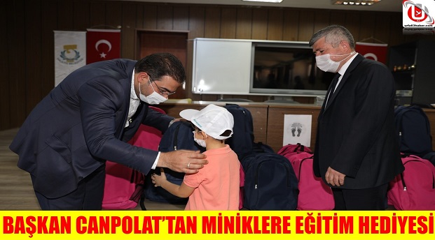 BAŞKAN CANPOLATTAN MİNİKLERE EĞİTİM HEDİYESİ