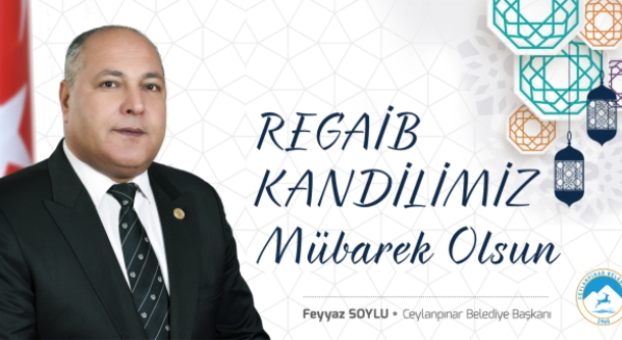 Başkan Soyludan Regaip Kandili Mesajı