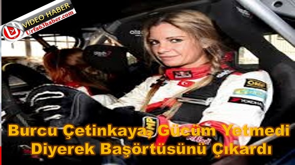 Burcu Çetinkaya,Gücüm Yetmedi Diyerek Başörtüsünü Çıkardı