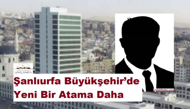 Büyükşehir’de Yeni Bir Atama Daha