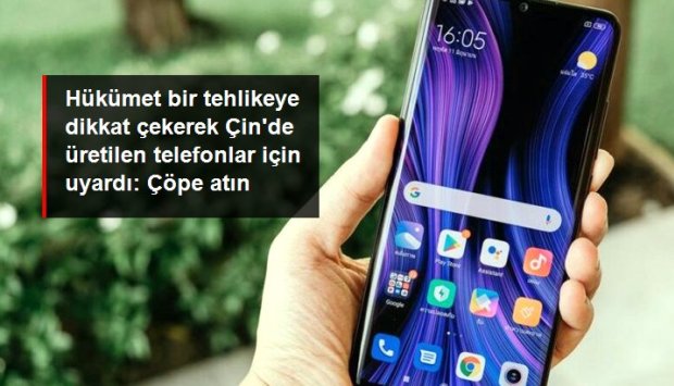 ÇİN'DE ÜRETİLEN AKILLI TELEFONLARLA İLGİLİ DİKKAT ÇEKEN UYARI: ÇÖPE ATIN