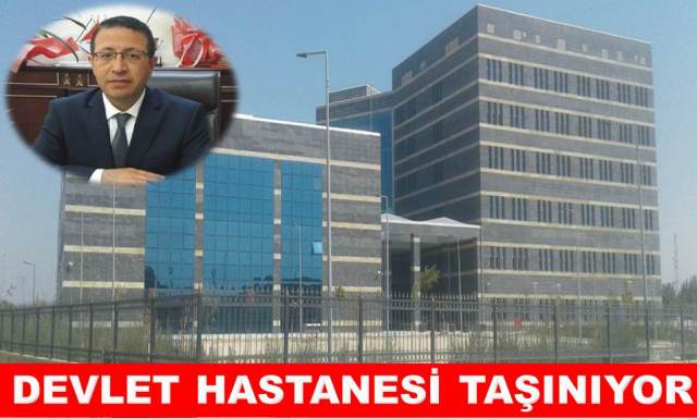 Devlet Hastanesi Taşınıyor