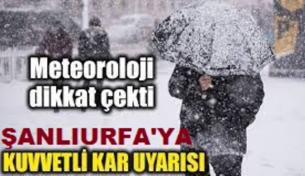 DİKKAT,METEOROLOJİ ŞANLIURFA'YA SAĞANAK YAĞIŞ UYARISI
