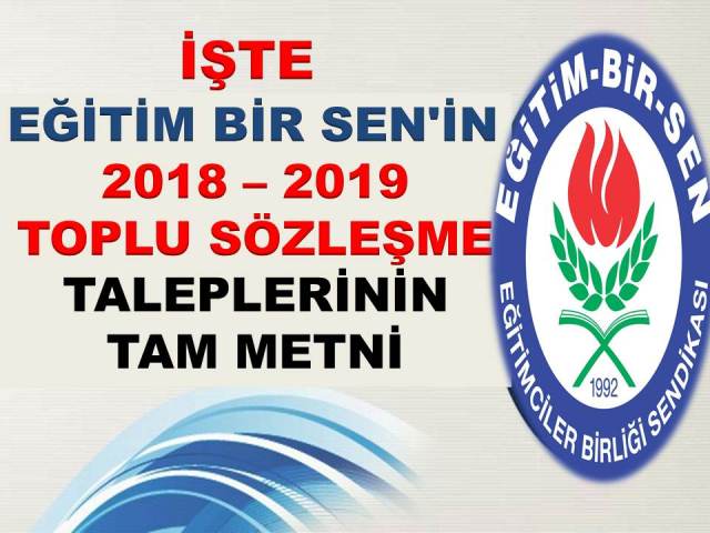 Eğitim Bir Sen'in Toplu Sözleşme Teklifinin Tam Metni