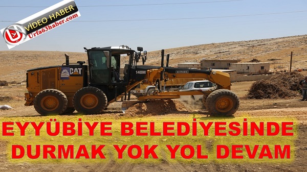 EYYÜBİYE BELEDİYESİNDE DURMAK YOK YOL DEVAM