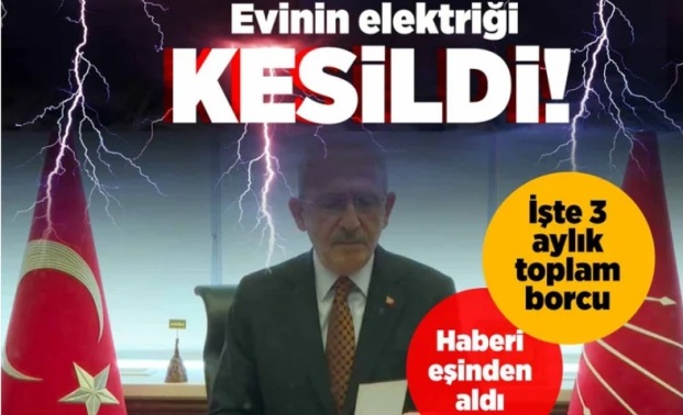 Faturaları ödemediği İçin Kemal Kılıçdaroğlu'nun Evinin Elektriği Kesildi!