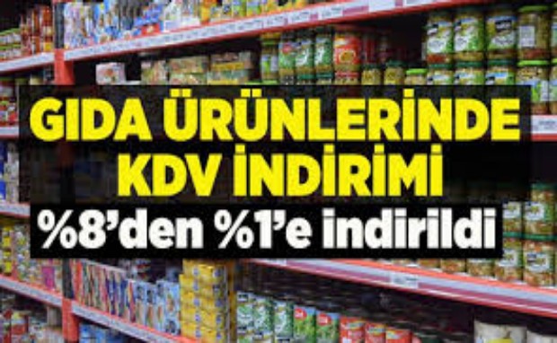 GIDA ÜRÜNLERİNDE KDV İNDİRİMİ