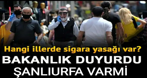 HANGİ İLLERE SİGARA YASAĞI GELDİ