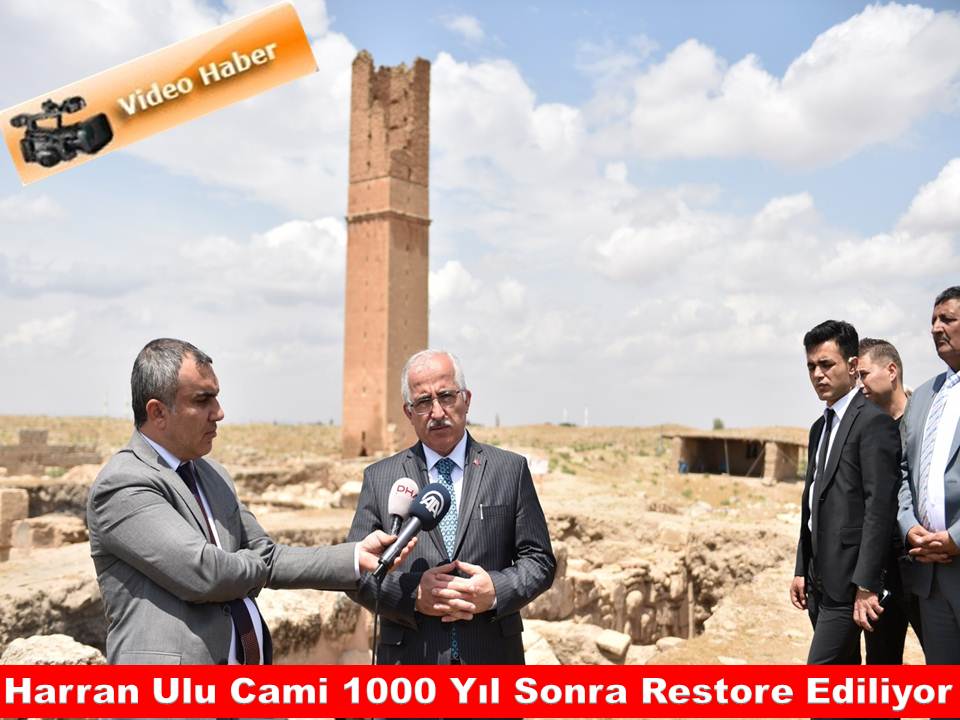 Harran Ulu Cami 1000 Yıl Sonra Restore Ediliyor