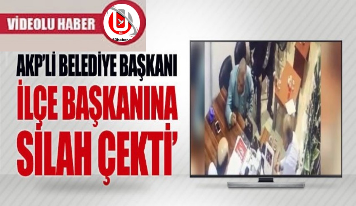 İSTİFA ETMEYEN AK PARTİ İLÇE BAŞKANINA SİLAH ÇEKTİ...