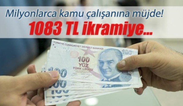 Kamu Çalışanına 1083 Lira İkramiye Ödenecek