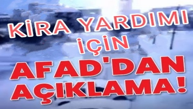 KİRA YARDIMI İÇİN AFAD'AN AÇIKLAMA 